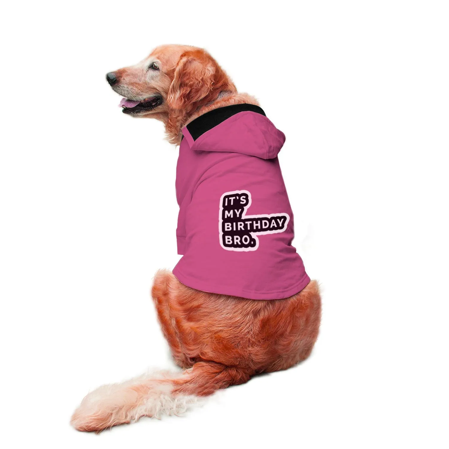 "It's My Birthday Bro" Printed Dog Hoodie Jacket